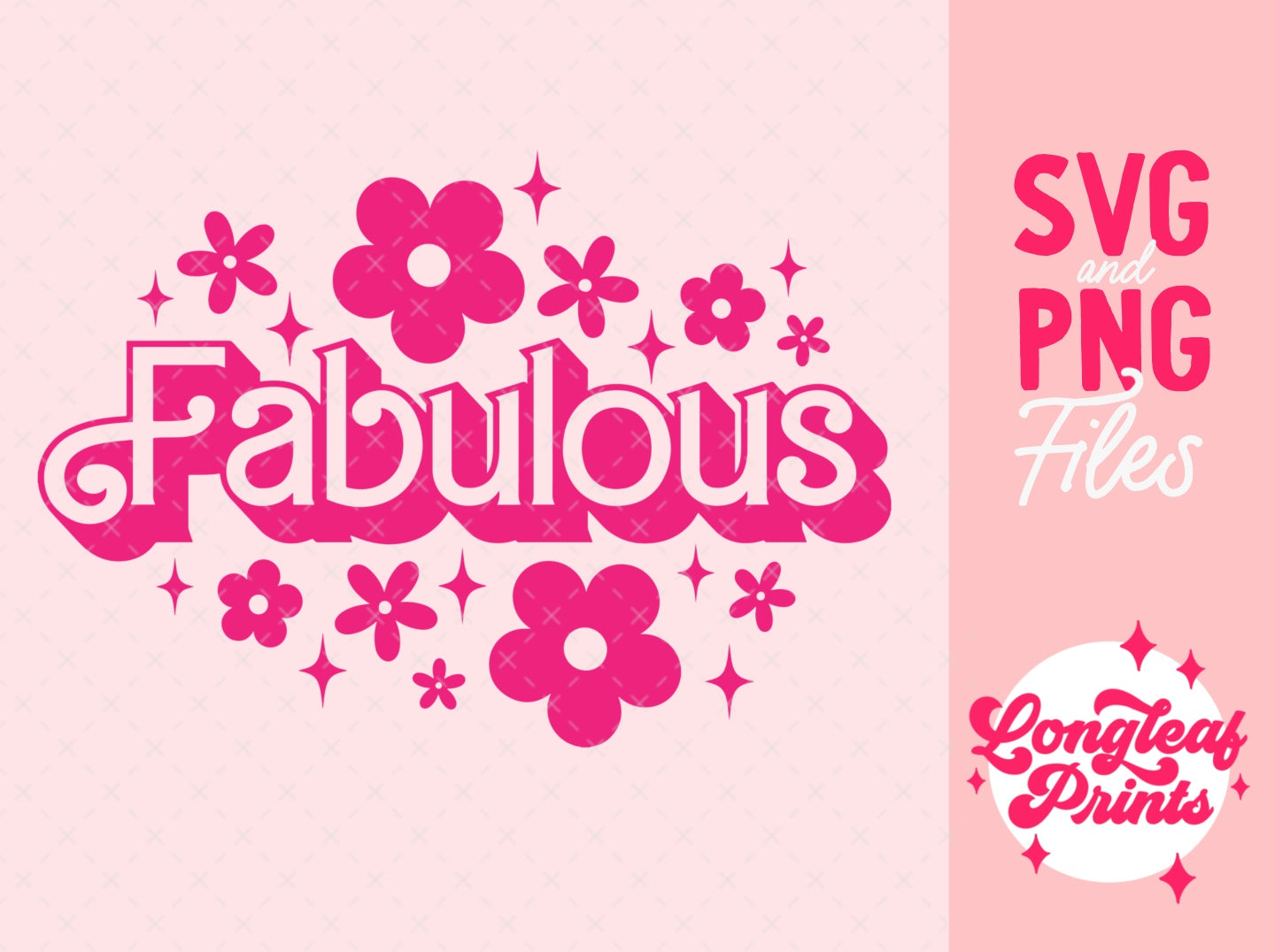 Fabulous Barbie SVG Digital Download Design File