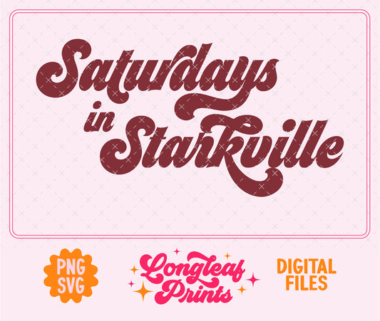 Saturdays in Starkville Mississippi SVG Digital Download Design File