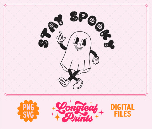 Stay Spooky Halloween SVG Digital Download Design File