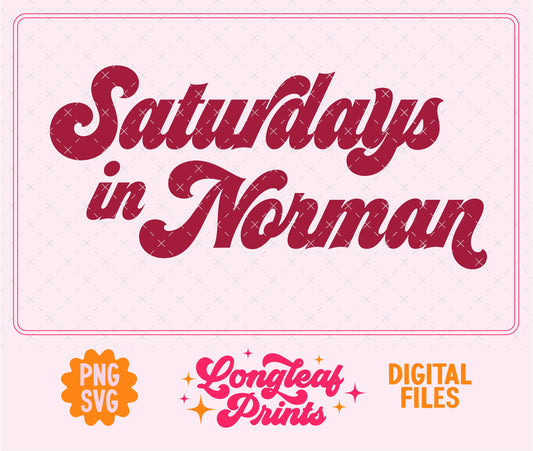 Saturdays in Norman Oklahoma SVG Digital Download Design File