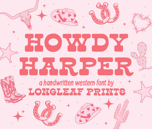Howdy Harper Handwritten Western Font