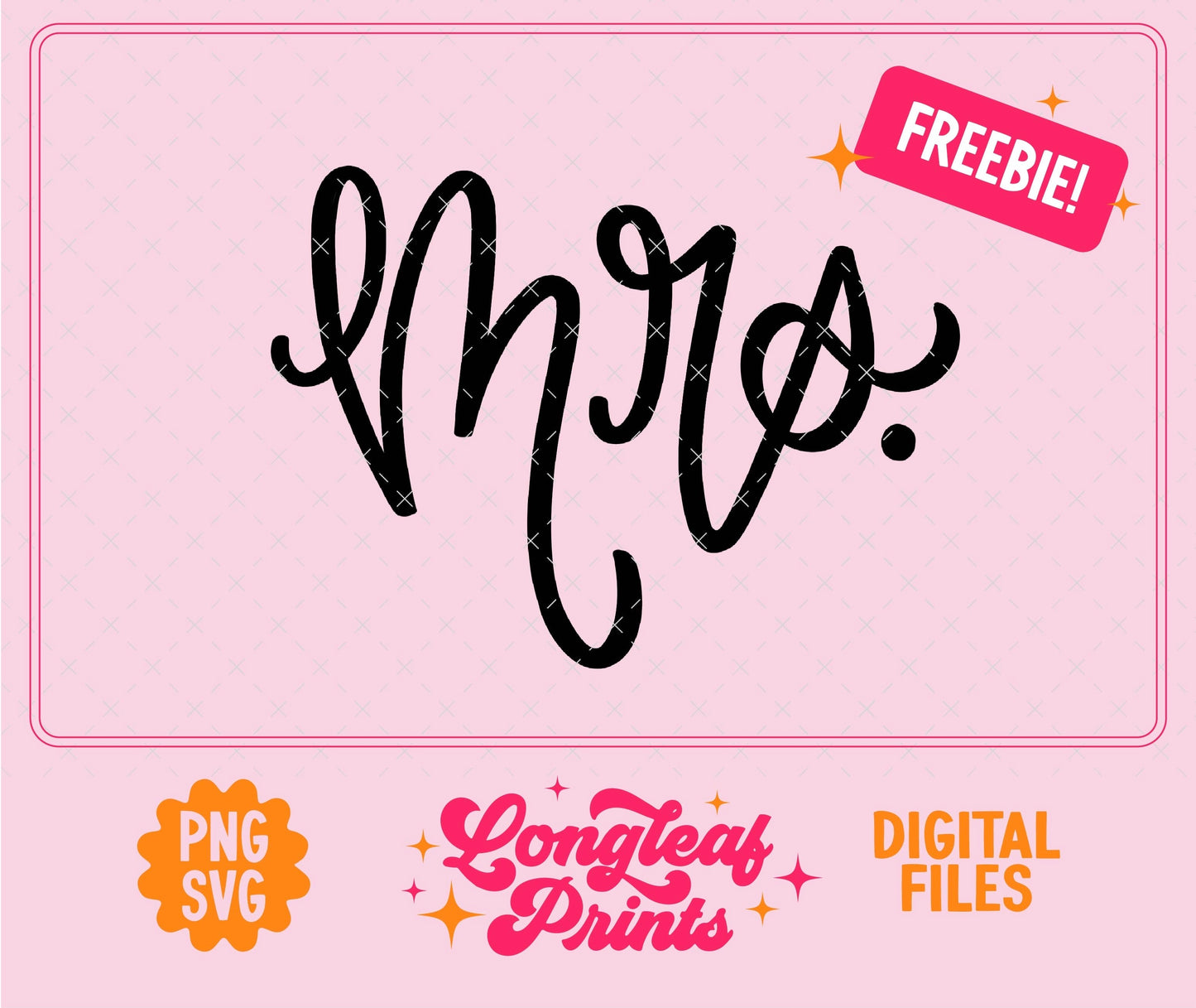 Mrs. Handlettered SVG Digital Download Design File