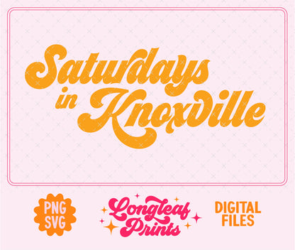 Saturdays in Knoxville Tennessee SVG Digital Download Design File