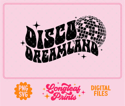 Disco Dreamland SVG Digital Download Design File