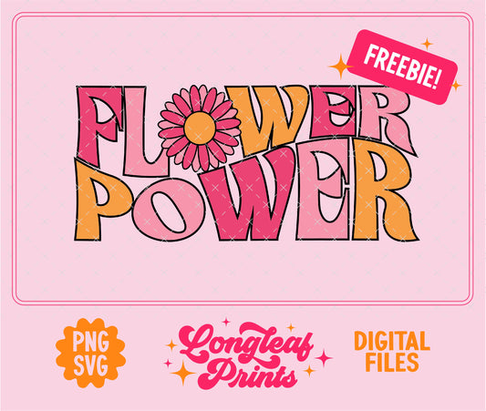 Flower Power Digital Download Design File