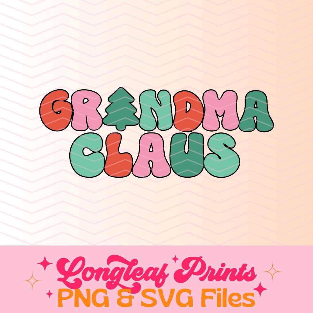 Grandma Claus Christmas SVG Digital Download Design File