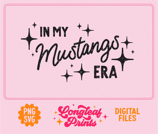 In My Mustangs Era Mascot SVG Digital Download Design File