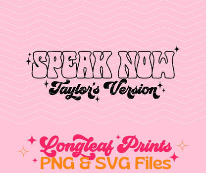 Speak Now Taylor's Version SVG Digital Download Design File