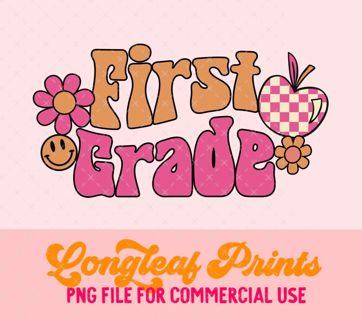First Grade is Groovy PNG Digital Download Design File