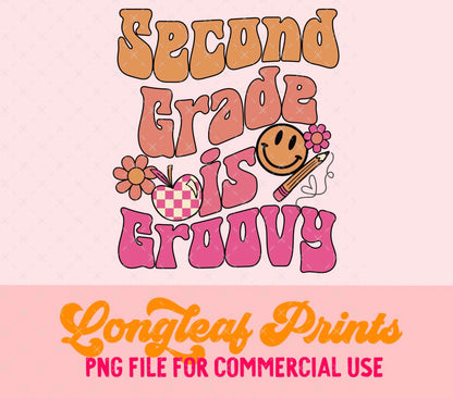 Second Grade is Groovy PNG Digital Download Design File