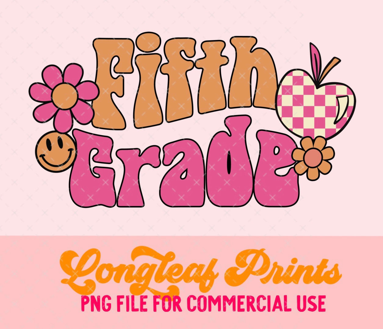 Fifth Grade is Groovy PNG Digital Download Design File