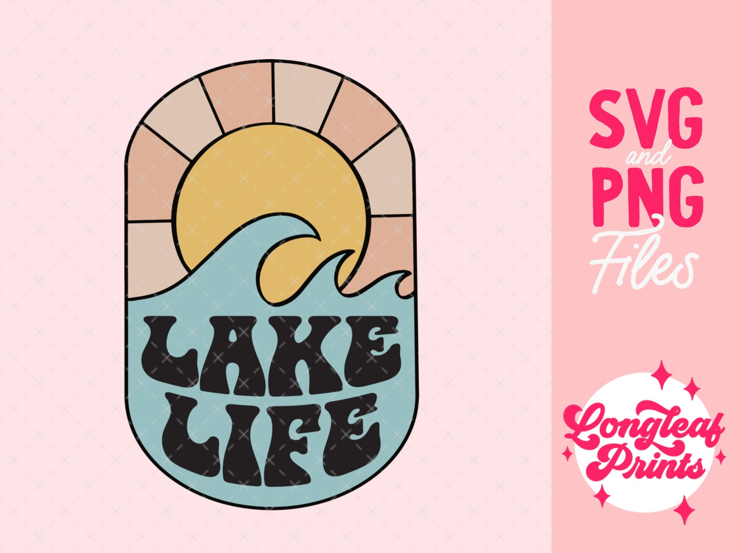 Lake Life SVG Digital Download Design File