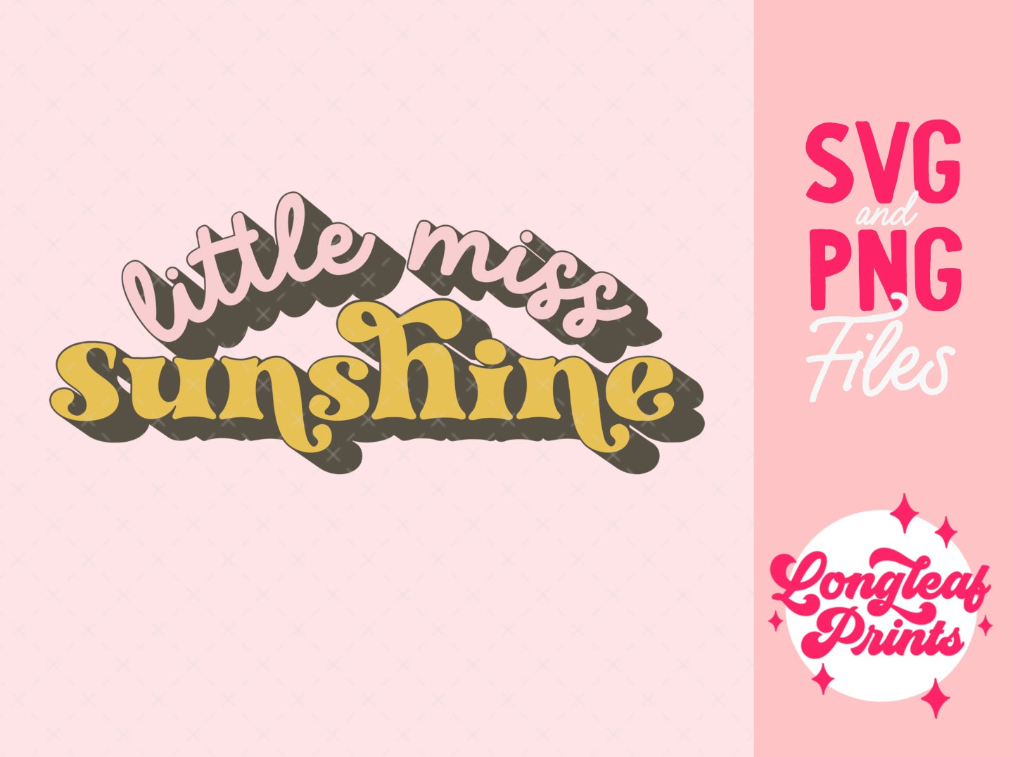 Little Miss Sunshine SVG Digital Download Design File