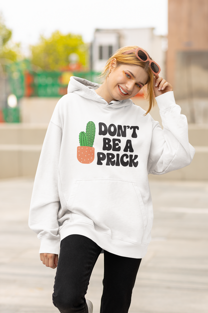 Don't Be A Prick Cactus SVG Digital Download Design File
