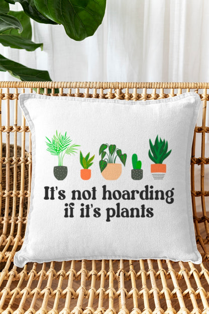It's Not Hoarding if It's Plants PNG Digital Download Design File