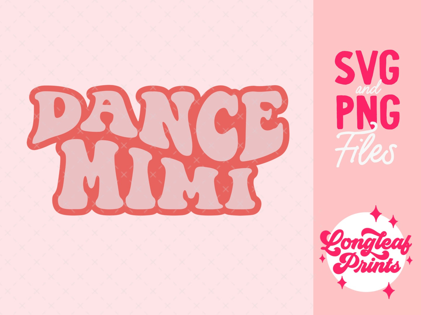 Dance Mimi Digital Download Design File